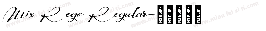 Mix Rego Regular字体转换